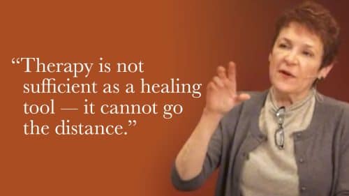 Therapy is not sufficient as a healing tool—it cannot go the distance.