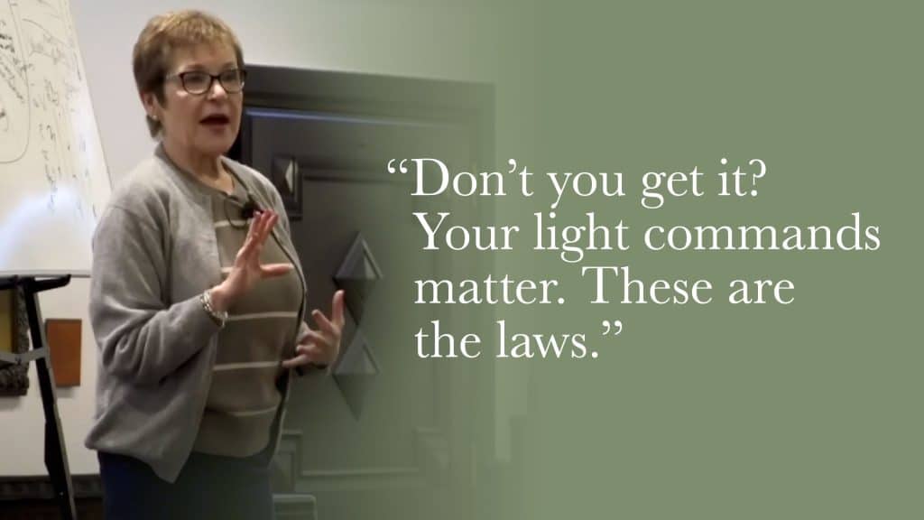Don't you get it? Your light commands matter. These are the laws.