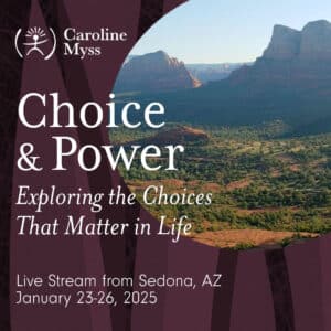 Choice & Power - Exploring the Choices That Matter in Life. Live Stream from Sedona, AZ